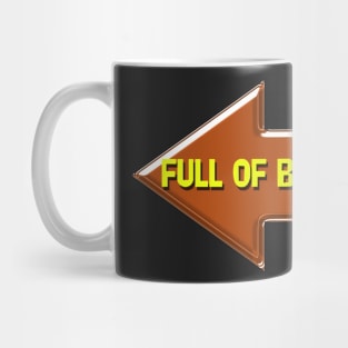 Full of Blarney St. Patrick's Day Funny by Cherie(c)2022 Mug